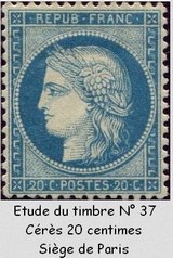 Etude  du planchage du<br>Cérès n°37 dentelé, Siège de Paris
